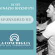Il DJ set di Ignazio Ricchiuti da La Conchiglia